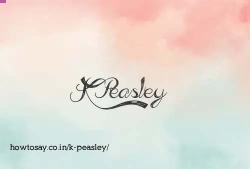 K Peasley