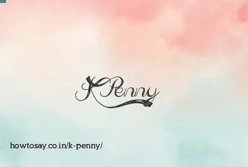 K Penny