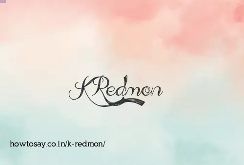 K Redmon