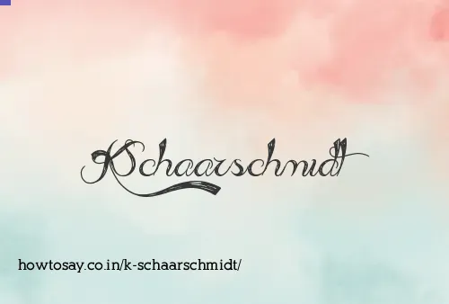 K Schaarschmidt