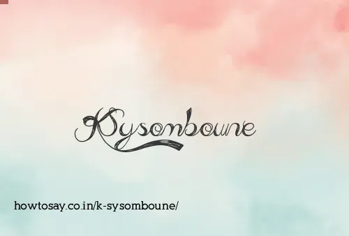 K Sysomboune