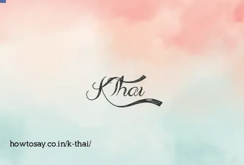 K Thai