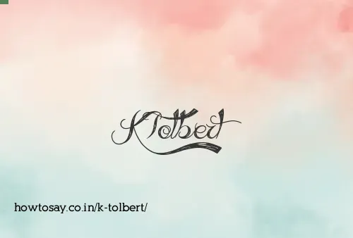 K Tolbert