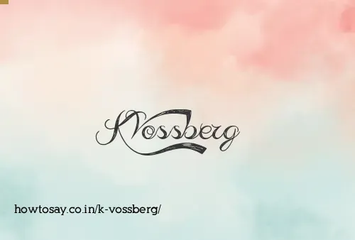 K Vossberg
