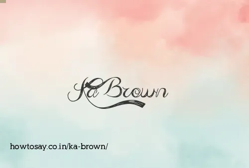 Ka Brown