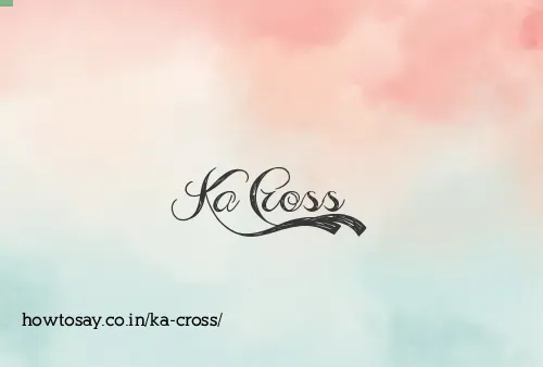 Ka Cross