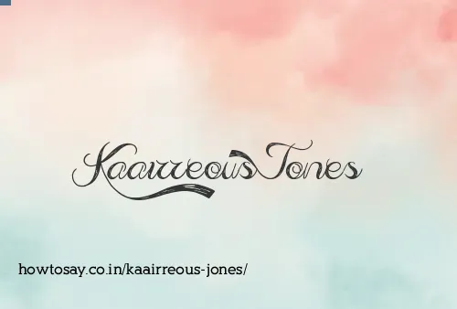 Kaairreous Jones