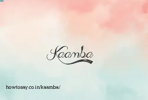 Kaamba