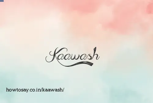 Kaawash