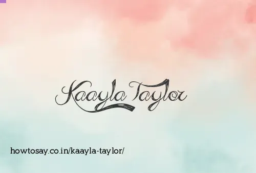 Kaayla Taylor