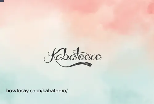 Kabatooro