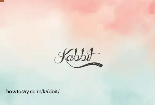 Kabbit