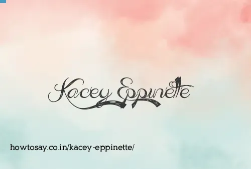 Kacey Eppinette