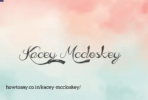 Kacey Mccloskey