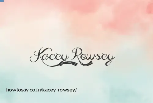 Kacey Rowsey
