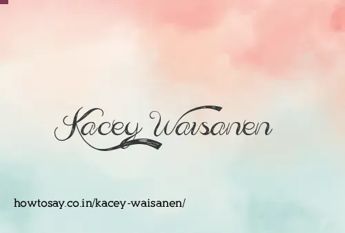 Kacey Waisanen
