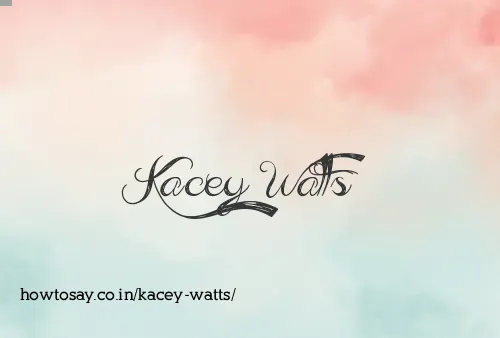 Kacey Watts