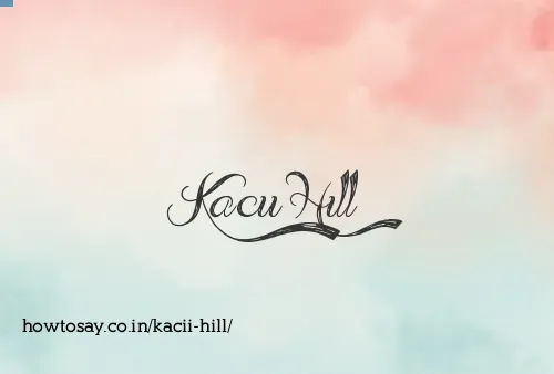 Kacii Hill