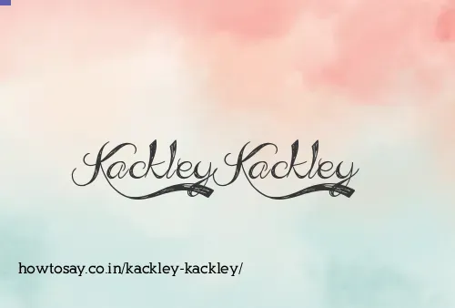 Kackley Kackley
