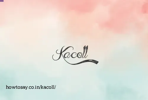 Kacoll