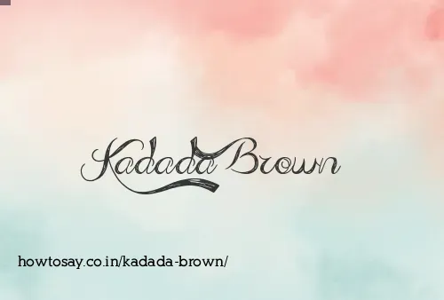 Kadada Brown