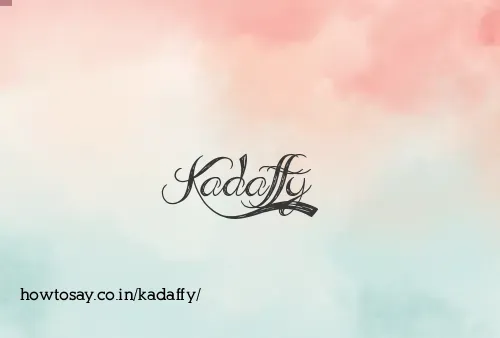 Kadaffy