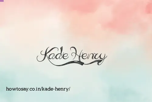 Kade Henry