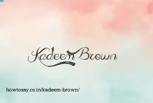 Kadeem Brown