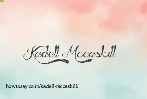 Kadell Mccaskill