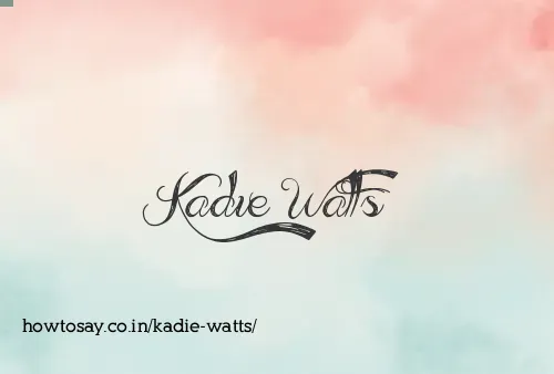Kadie Watts
