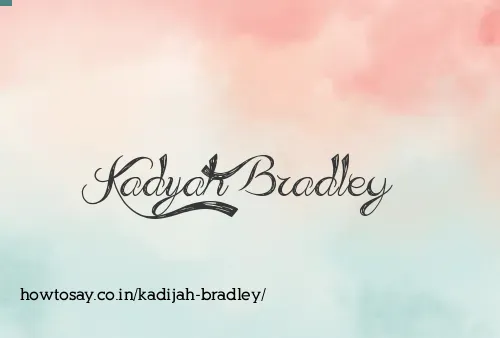 Kadijah Bradley