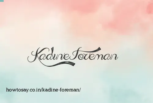 Kadine Foreman