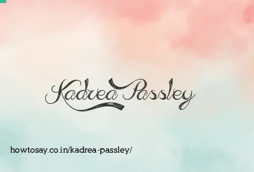 Kadrea Passley