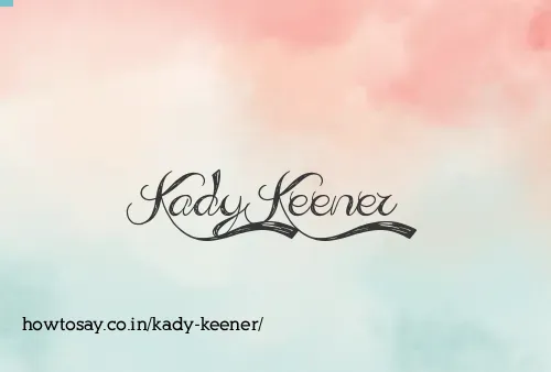 Kady Keener