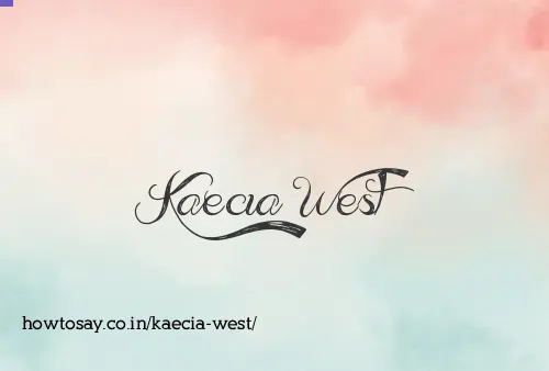 Kaecia West