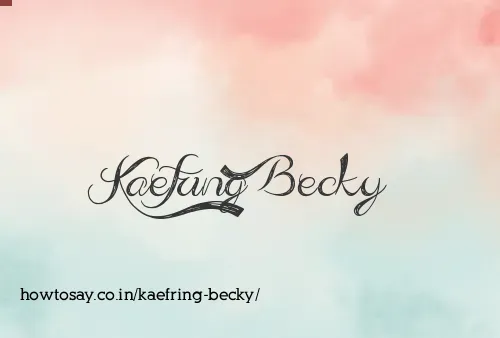 Kaefring Becky