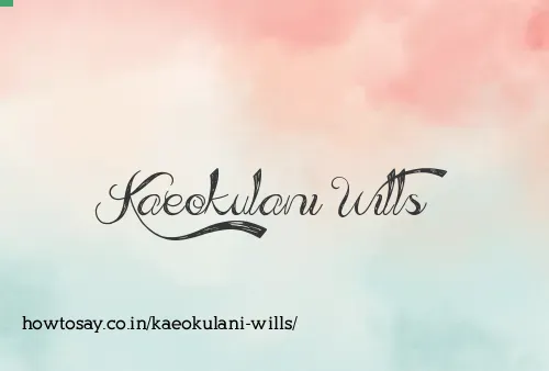 Kaeokulani Wills