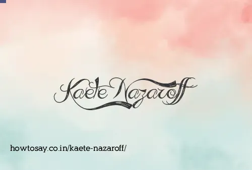Kaete Nazaroff