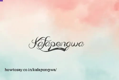 Kafapongwa