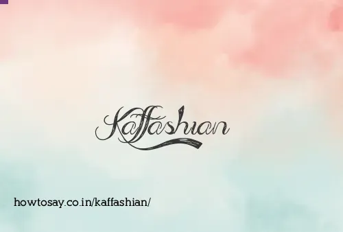 Kaffashian