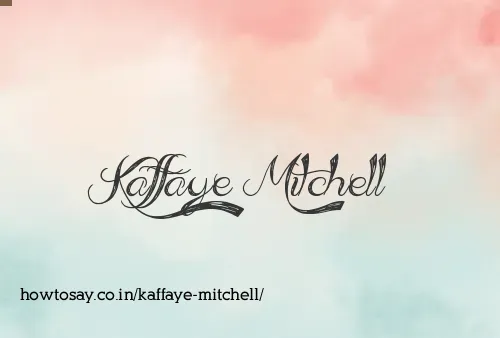Kaffaye Mitchell
