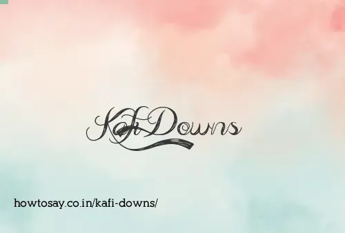 Kafi Downs