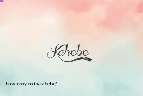 Kahebe