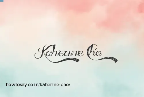 Kaherine Cho