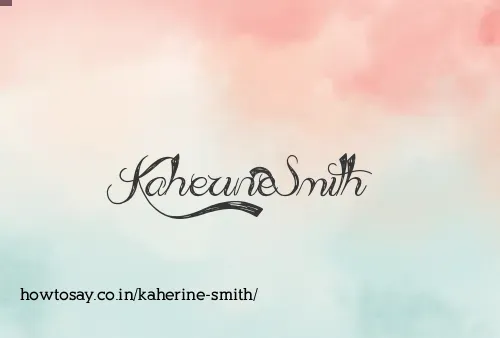 Kaherine Smith