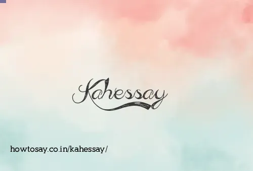 Kahessay