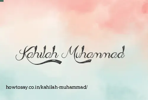 Kahilah Muhammad