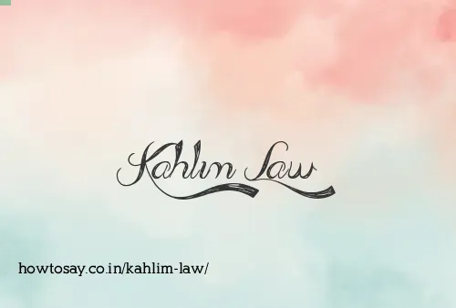 Kahlim Law