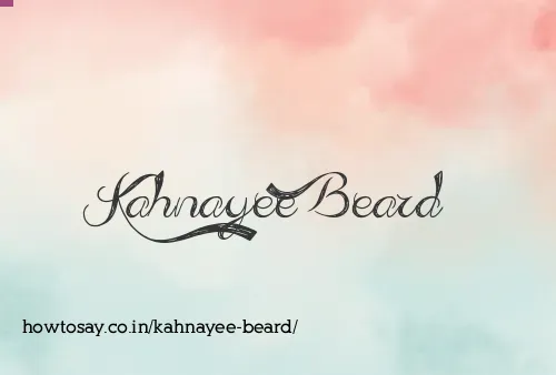 Kahnayee Beard