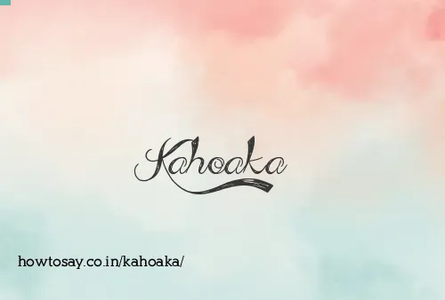 Kahoaka